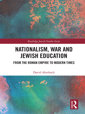 cover image of Nationalism,  War and Jewish Education